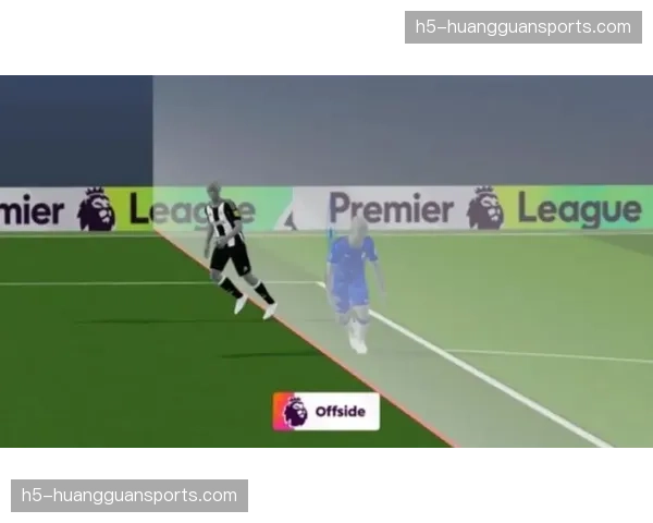 英超联盟宣布下赛季起将试用半自动越位识别技术